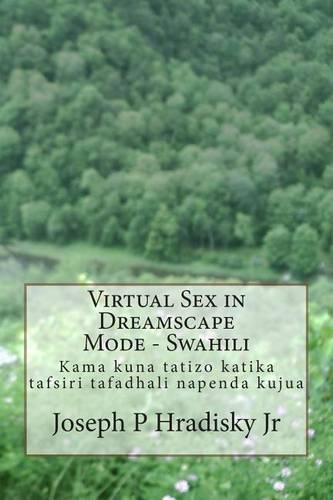 Virtual Sex in Dreamscape Mode - Swahili