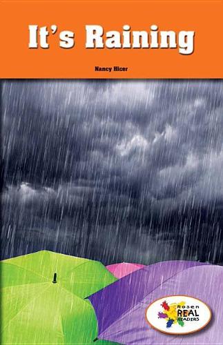 It's Raining: (Rosen Real Readers: Stem and Steam Collection)