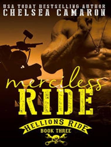 Merciless Ride: (3 Hellions Ride)