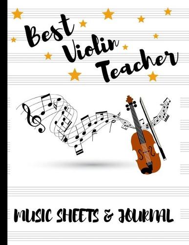 Best Violin Teacher Music Sheets & Journal
