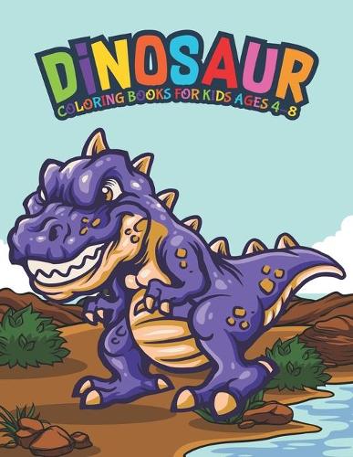 Dinosaur Coloring Books For Kids Ages 4-8