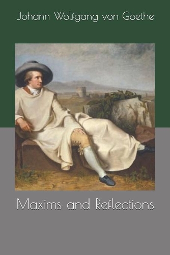 Maxims and Reflections