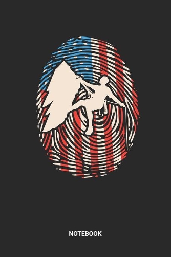 Notebook: Dotted Lined USA Climbing Themed Notebook (6x9 inches) ideal as a Red White Blue fingerprint American Flag Journal. Perfect as a carabiner wanderlus