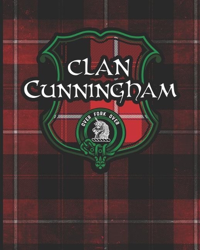 Clan Cunningham: Scottish Tartan Family Crest - Blank Lined Composition Notebook with Soft Matte Cover