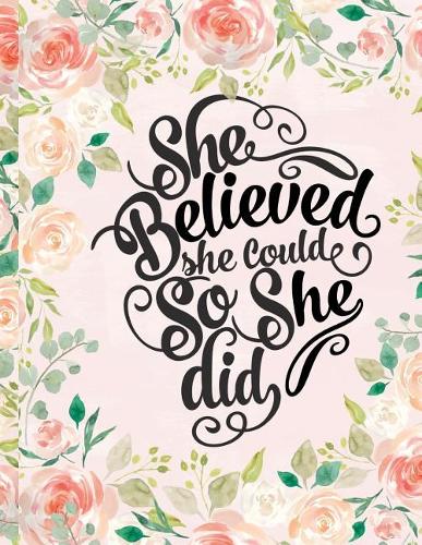 She Believed She Could So She Did