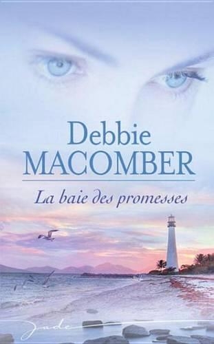 La Baie Des Promesses