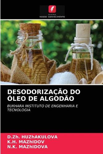 Desodorização Do Óleo de Algodão