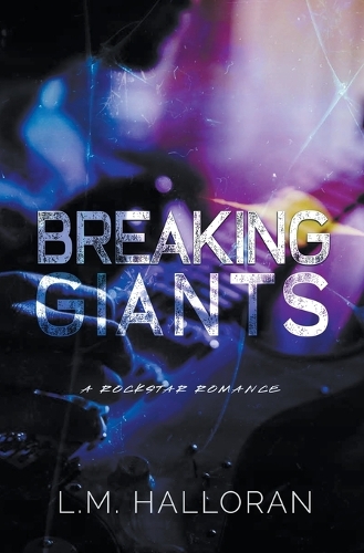 Breaking Giants: (1 Breaking Love)