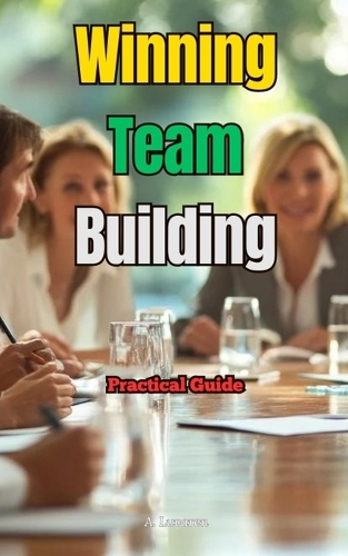 Winning Team Building