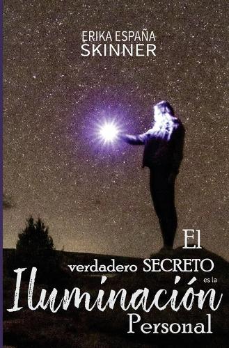 El verdadero secreto de la iluminación personal