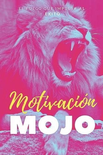 Motivación MOJO