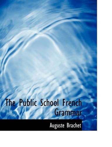The Public School French Grammar