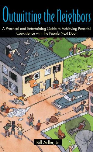 Outwitting the Neighbors