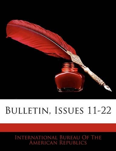 Bulletin, Issues 11-22