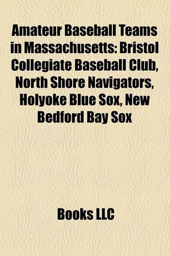 Amateur Baseball Teams in Massachusetts