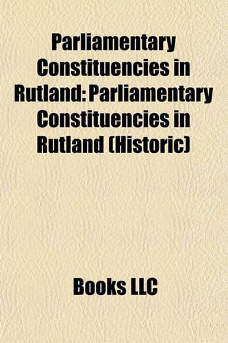 Parliamentary Constituencies in Rutland