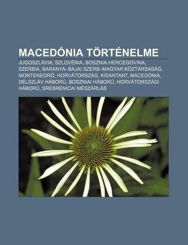 Macedonia Tortenelme