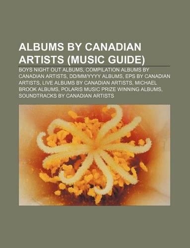 Albums by Canadian Artists (Music Guide)