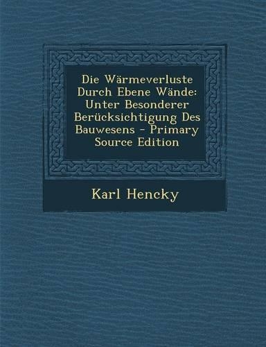 Die Warmeverluste Durch Ebene Wande