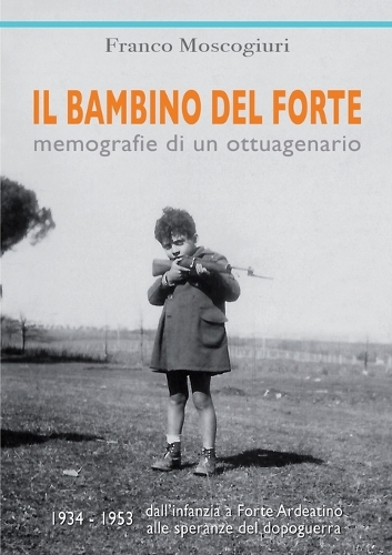 Il Bambino Del Forte