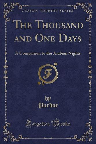 The Thousand and One Days