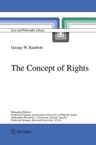 Concept of Rights: (Law and Philosophy Library)