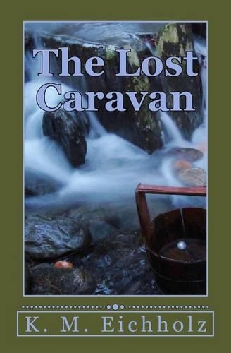 The Lost Caravan