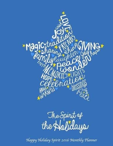 Happy Holiday Spirit 2016 Monthly Planner