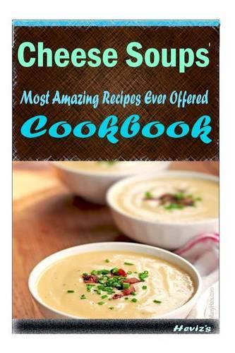 Cheese Soups