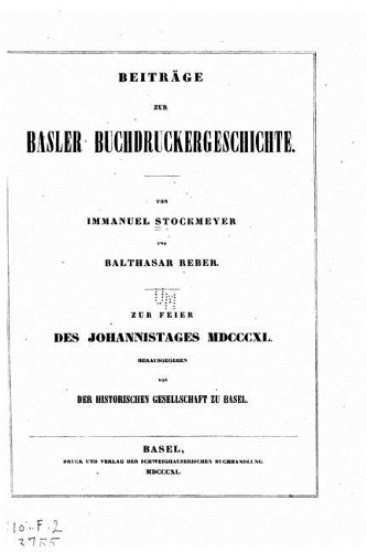Beiträge zur Basler buchdruckergeschichte: (German)