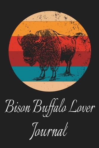 Bison Buffalo Lover Journal