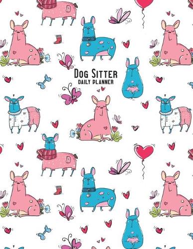 Dog Sitter Daily Planner: 2020 - French Bulldog