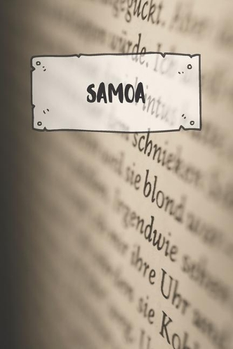 Samoa: Liniertes Reisetagebuch Notizbuch oder Reise Notizheft liniert - Reisen Journal für Männer und Frauen mit Linien