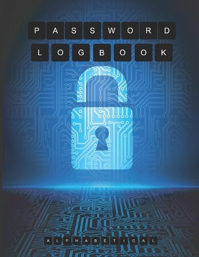Notebook for Password: Cyber Security Concept Background With Alphabetical Tabs ( Size 8.5 X 11 )
