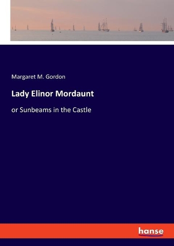 Lady Elinor Mordaunt
