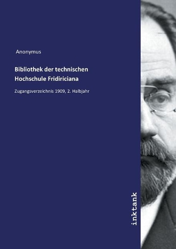 Bibliothek der technischen Hochschule Fridiriciana