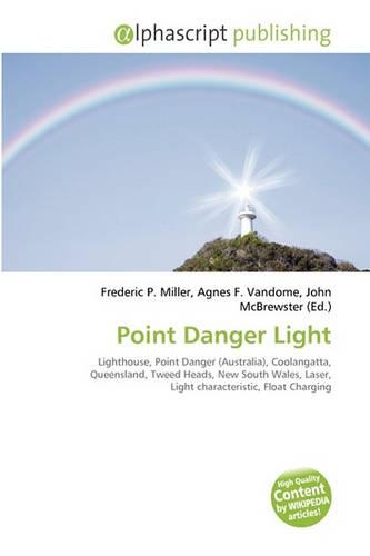 Point Danger Light