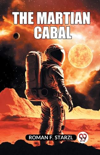 The Martian Cabal
