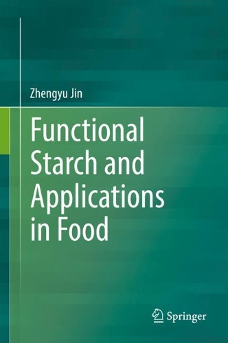Functional Starch and Applications in Food