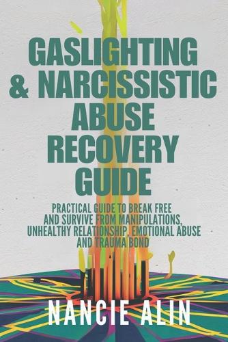 Gaslighting & Narcissistic Abuse Recovery Guide
