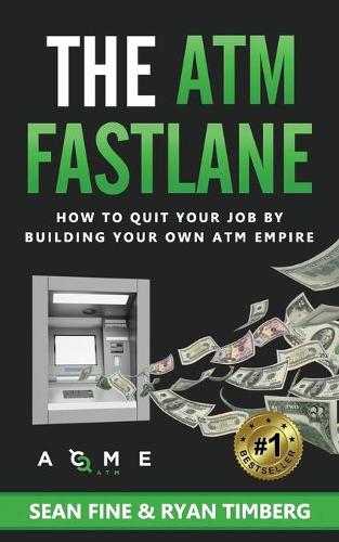 The ATM Fastlane