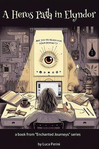 A Heros Path in Elyndor