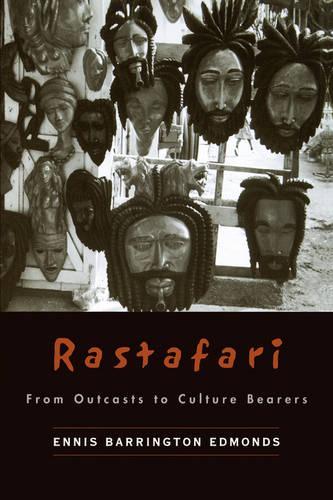 Rastafari: From Outcasts to Culture Bearers(English)