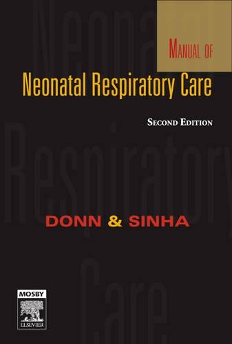 Manual of Neonatal Respiratory Care