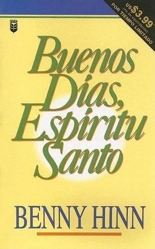 Buenos Dias, Espiritu Santo