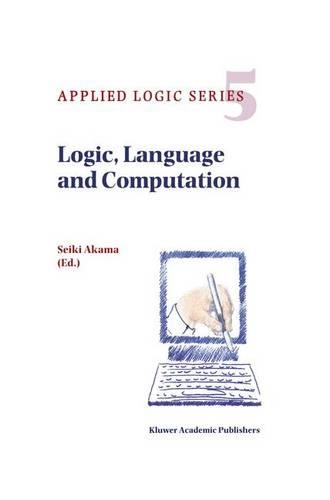 Logic, Language and Computation: (5 Applied Logic Series)