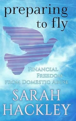 Preparing to Fly: Financial Freedom from Domestic Abuse(English)