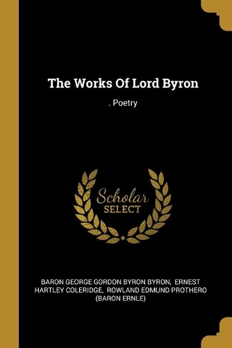 The Works Of Lord Byron