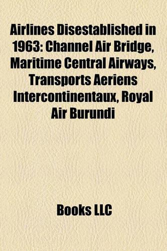 Airlines Disestablished in 1963