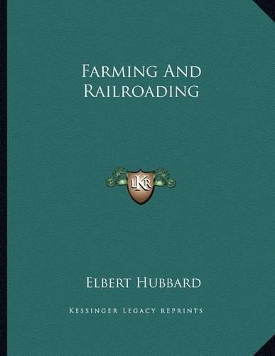 Farming and Railroading